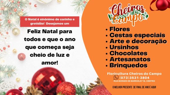 Mensagem de Natal da Floricultura Cheiros do Campo - IPIAÚ ON LINE